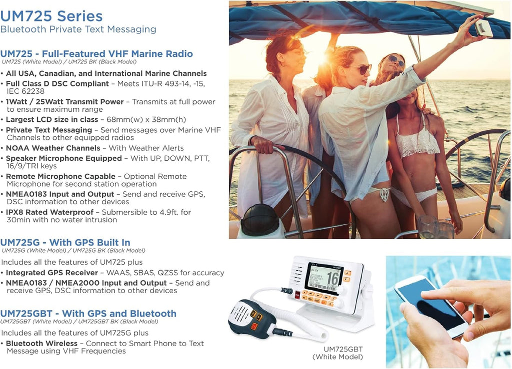 UM725GBT Marine VHF Radio, All USA, Canada, and Intl. Marine Channels, 1Watt/25Watt Transmit Power, Largest LCD Screen in Class, NOAA Weather Channels, Speaker Mic, GPS Built-In, and Bluetooth